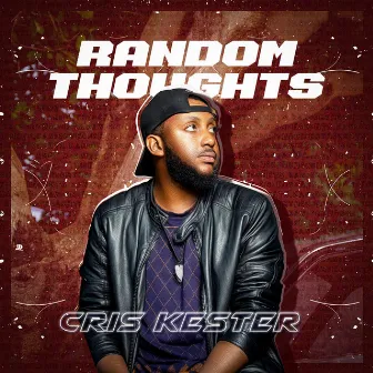 Random Thought by Cris Kester