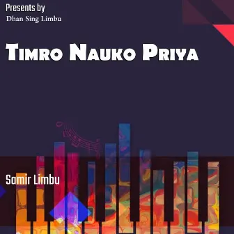 Timro Nauko Priya by Samir Limbu