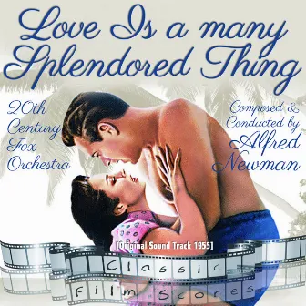 Love Is a many-Splendored Thing by Twentieth Century-Fox Studio Orchestra