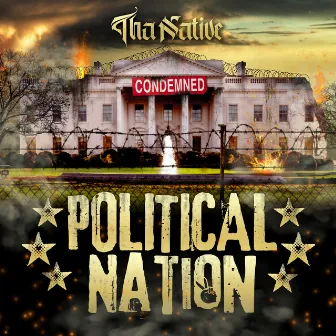 Political Nation by Tha Native