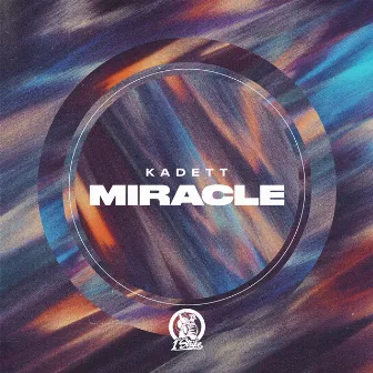 Miracle by Kadett