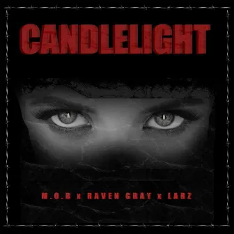 CANDLELIGHT by Raven Gray