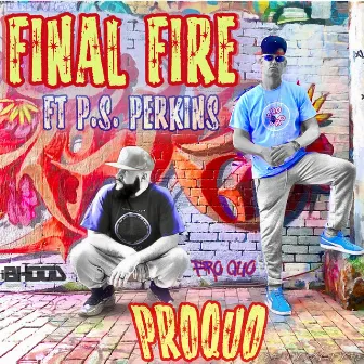 Final Fire by Jay 