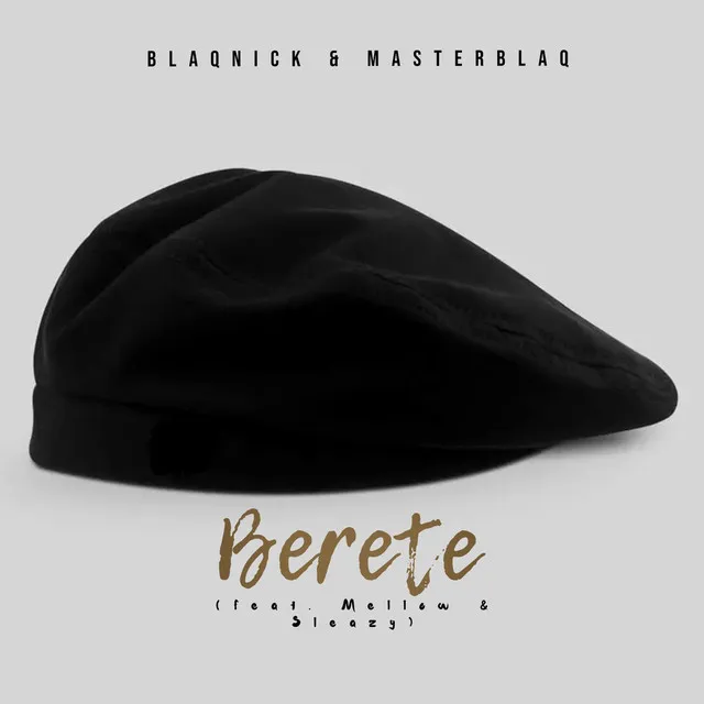 Berete (feat. Mellow & Sleazy) - Instrumental