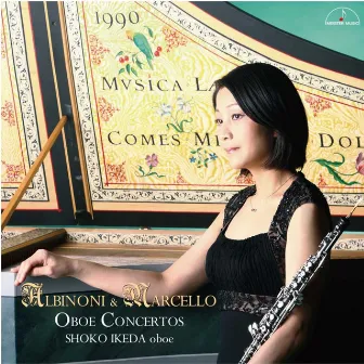 Albinoni & Marcello Oboe Concertos by 桐山建志(Vn)