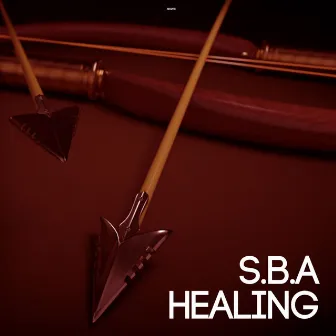 Healing by S.B.A