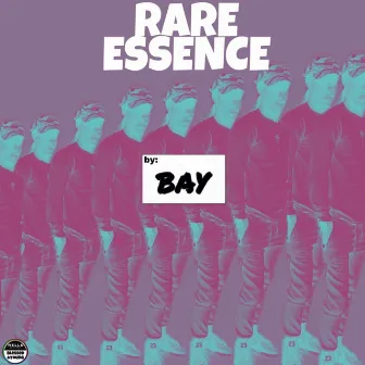 Rare Essence by BAY