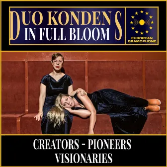 Duo Kondens: In Full Bloom by Duo Kondens