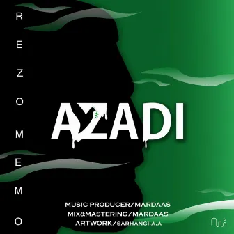 Azadi by Rezo Memo