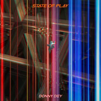 state of play by Donny Dey