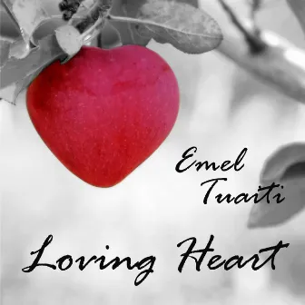 Loving Heart by Emel Tuaiti