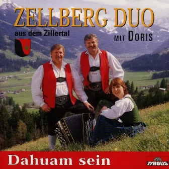 Dahuam sein by Zellberg Duo