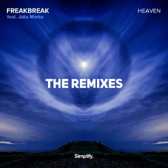 Heaven: The Remixes by Freakbreak