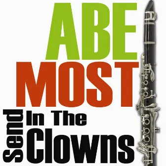 Send In The Clowns by Abe Most