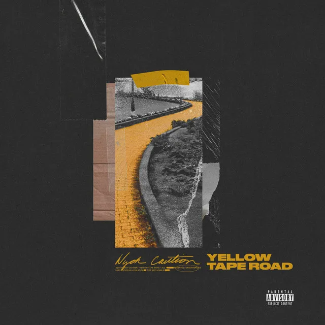 Yellow Tape Road