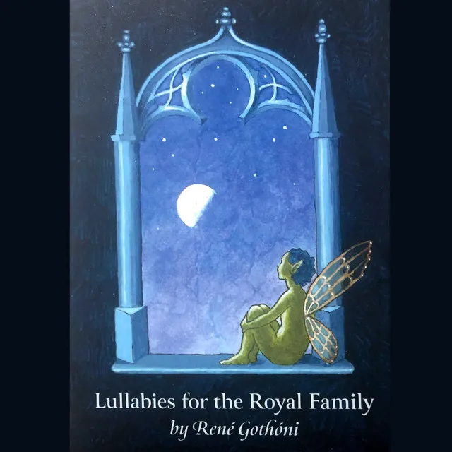 Lullabies for the Royal Family