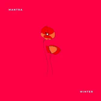 Winter by Mantra