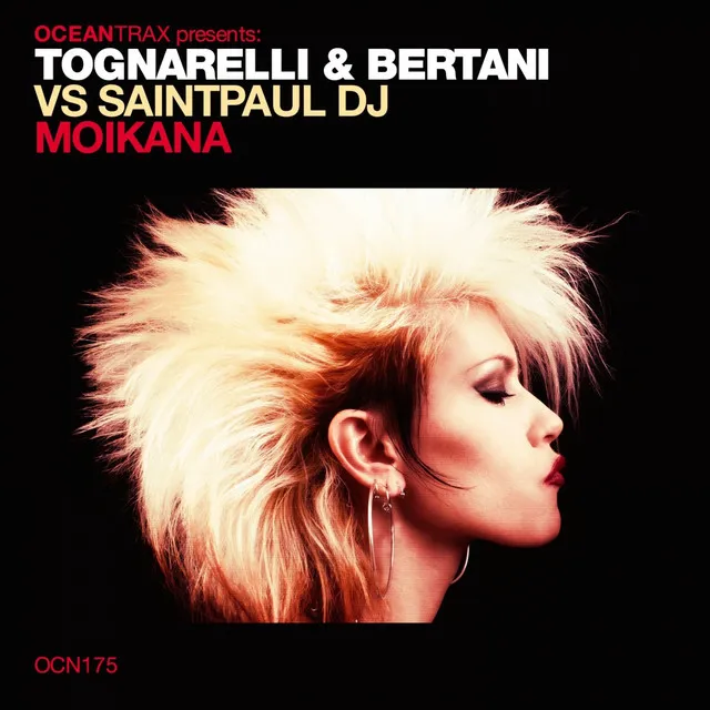 Moikana (Saintpaul DJ Remix) - Tognarelli & Bertani Vs Saintpaul Dj