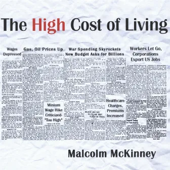 The High Cost Of Living by Malcolm McKinney