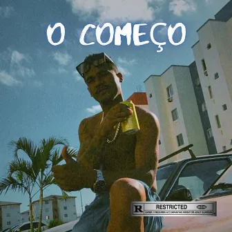 O Começo by MC 2L