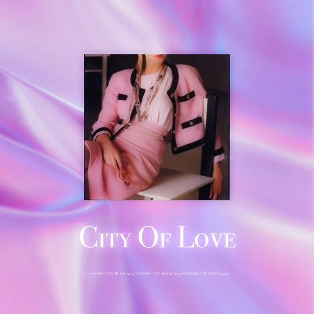 CITY OF LOVE (feat. Yani Melancholy, Sixxx, N0Va & bizu)