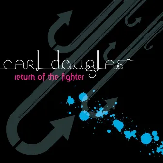 Return Of The Fighter by Carl Douglas