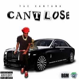 Can't Lose by Yae Xantana