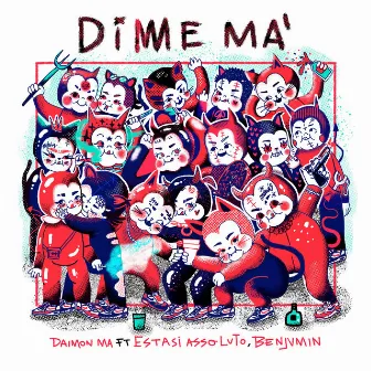 Dime ma by Daimonma