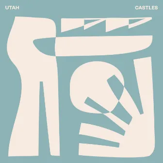 Castles by UTAH