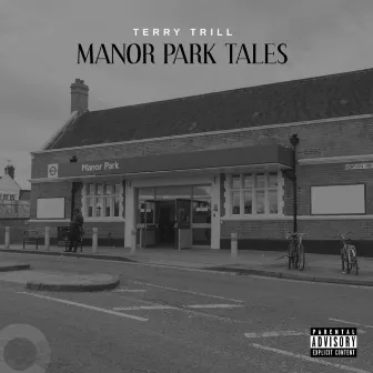 Manor Park Tales by Terry Trill