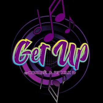 Get Up! by Honore