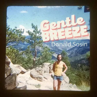 Gentle Breeze by Donald Sosin