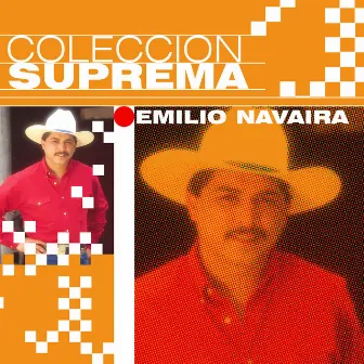 Coleccion Suprema by Emilio Navaira