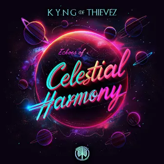 Echoes of Celestial Harmony by Kyng of Thievez