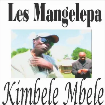 KimbeleMbele by Les Mangelepa