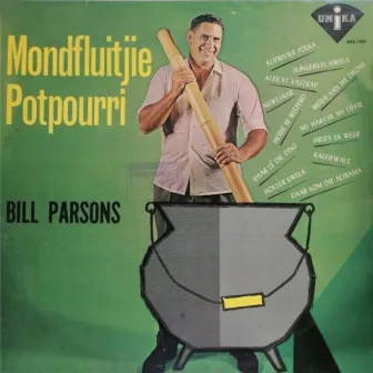 Mondfluitjie Potpourri by Bill Parsons