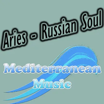 Russian Soul by Aries