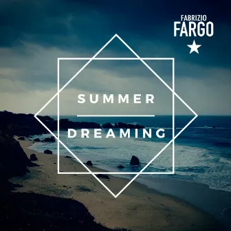 Summer Dreaming by Fabrizio Fargo