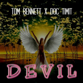 Devil by Tom Bennett