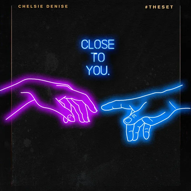 Close to You