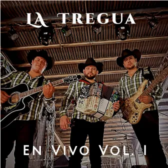 En Vivo, Vol. 1 by La Tregua