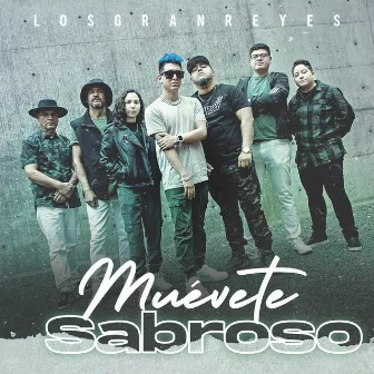 Muévete Sabroso by Los Gran Reyes