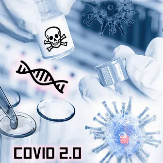 Covid 2.0 by The Brain Cell