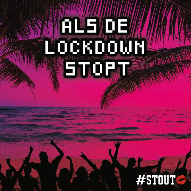 Als De Lockdown Stopt