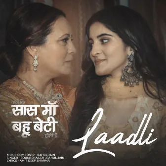 Laadli by Soumee Sailsh