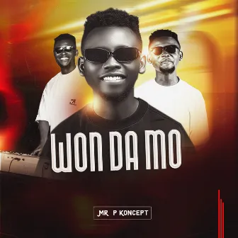 WON DA MO by mr. p. koncept