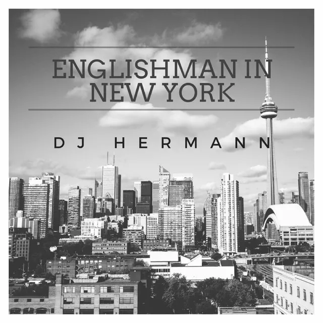 Englishman in New York - Extended Mix