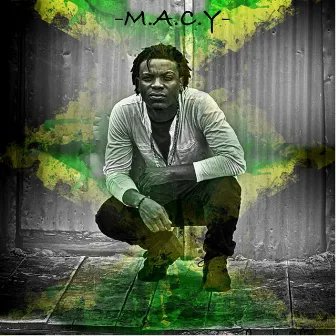 M.A.C.Y by YMR NIG