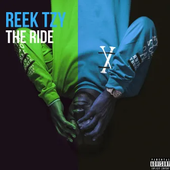 The Ride by Reek TZY