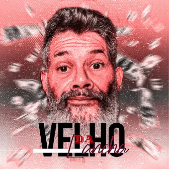 Velho da Lancha by Dj Miau